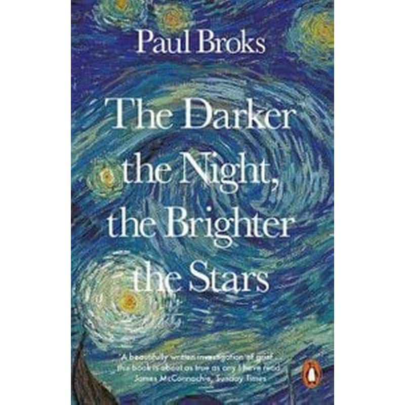 The Darker the Night, the Brighter the Stars