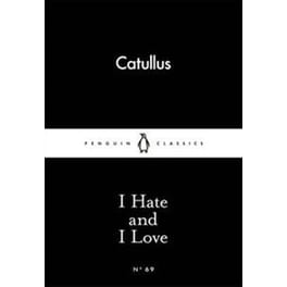 I Hate and I Love