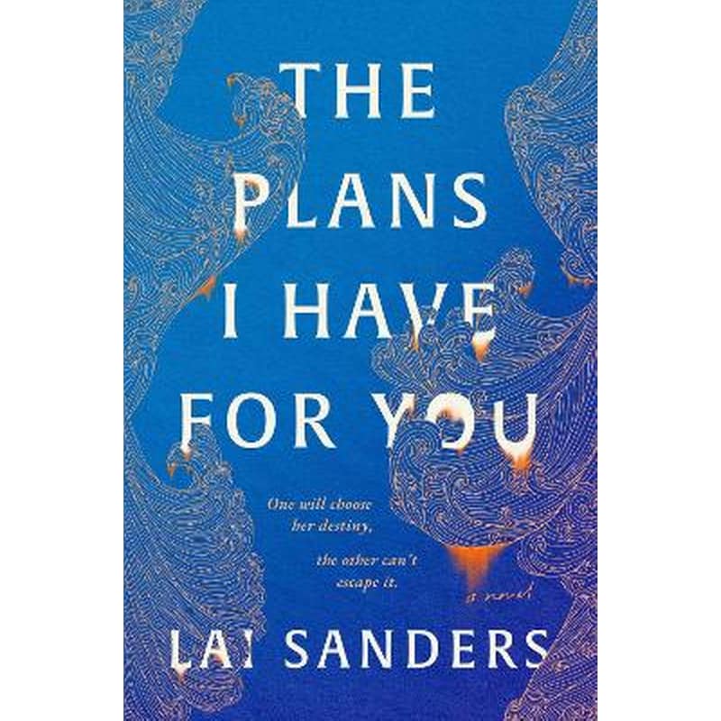 The Plans I Have for You