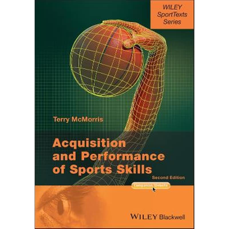 Acquisition and Performance of Sports Skills 2e