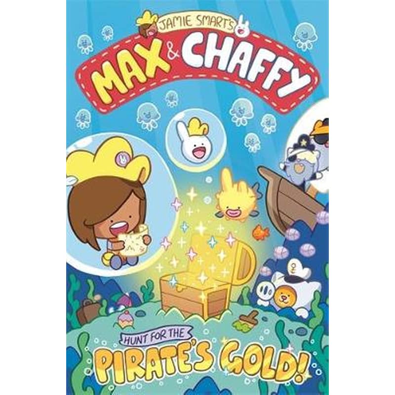 Max and Chaffy 4: Hunt for the Pirates Gold