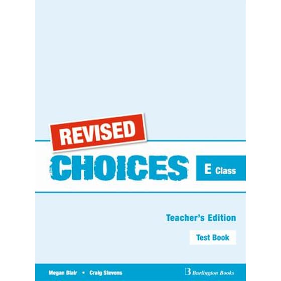Choices For E Class Teacher's Book Test Revised (E Class) image 0