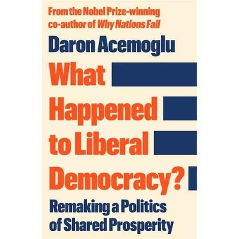 What Happened to Liberal Democracy?