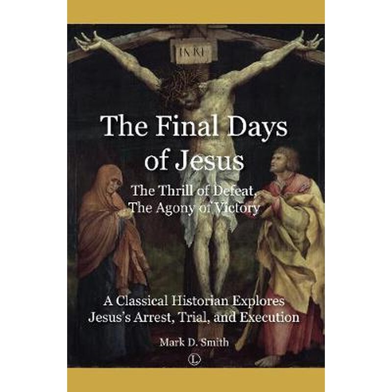 Final Days of Jesus