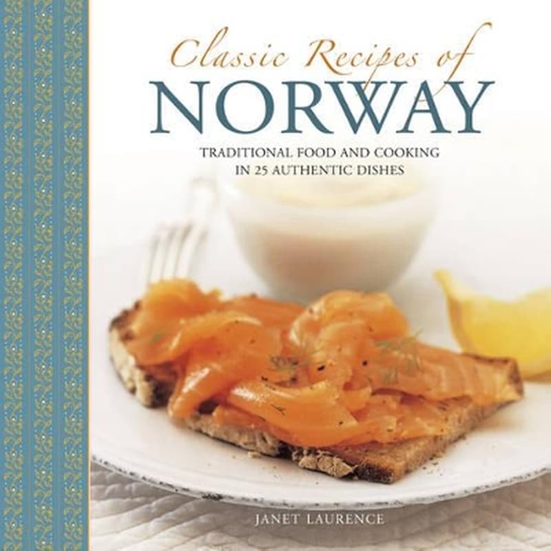 Classic Recipes of Norway