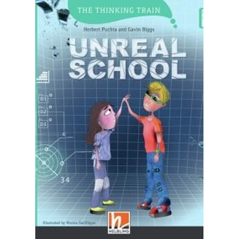 The Thinking Train Unreal School - Reader + Access Code (The Thinking Train F)