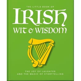 The Little Book of Irish Wit & Wisdom