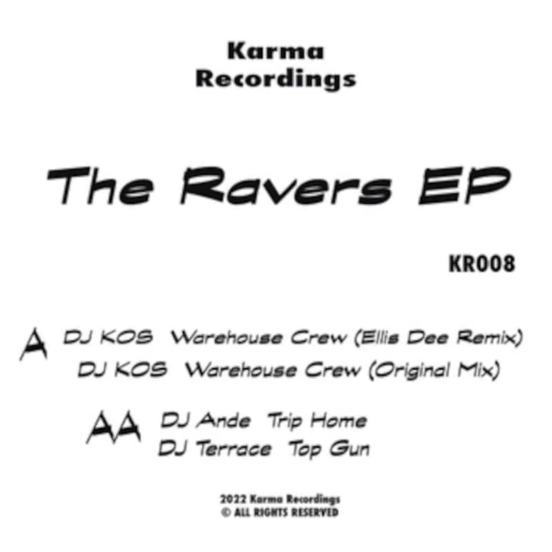 The Ravers Ep (LP 12)