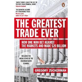 The Greatest Trade Ever