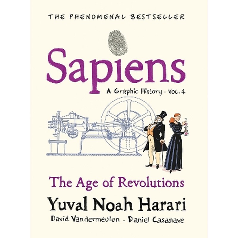 Sapiens A Graphic History, Volume 4