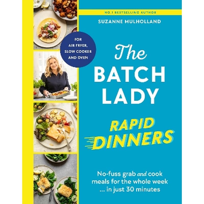 The Batch Lady Rapid Dinners