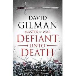 Defiant Unto Death
