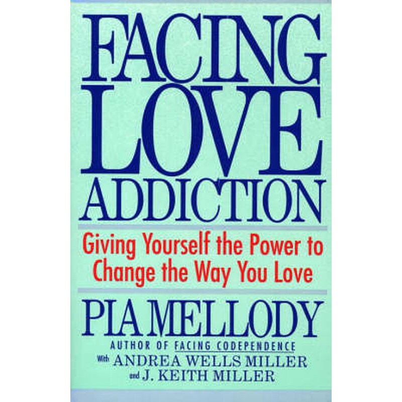 Facing Love Addiction