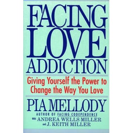 Facing Love Addiction