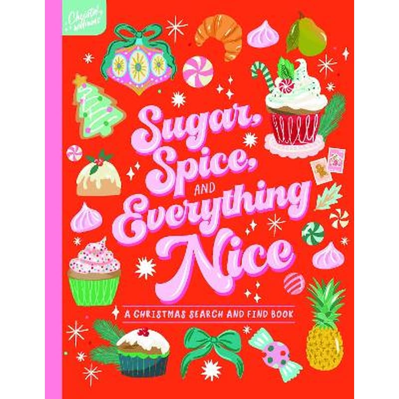 Sugar, Spice and Everything Nice! Search and Find