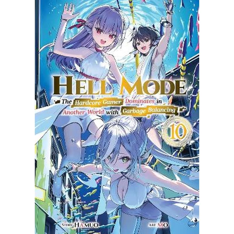 Hell Mode, Vol. 10