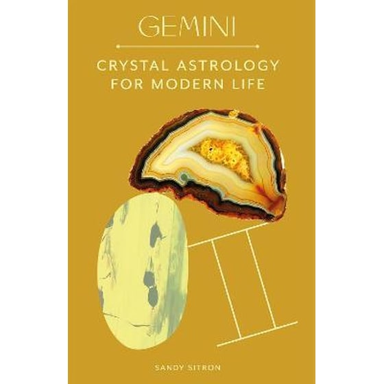Gemini : Crystal Astrology for Modern Life image 0