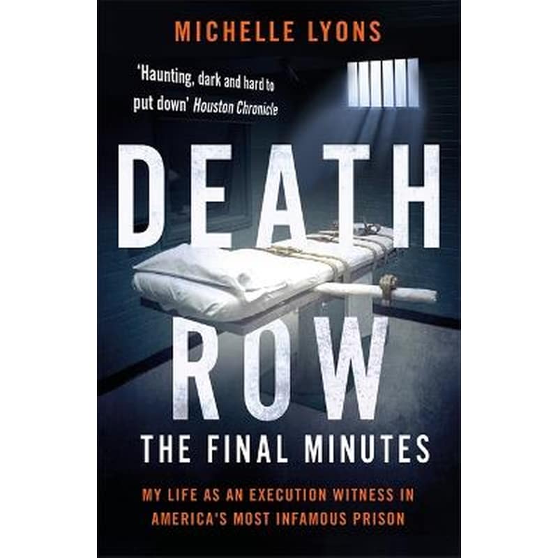 Death Row: The Final Minutes