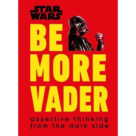 Star Wars Be More Vader image 0
