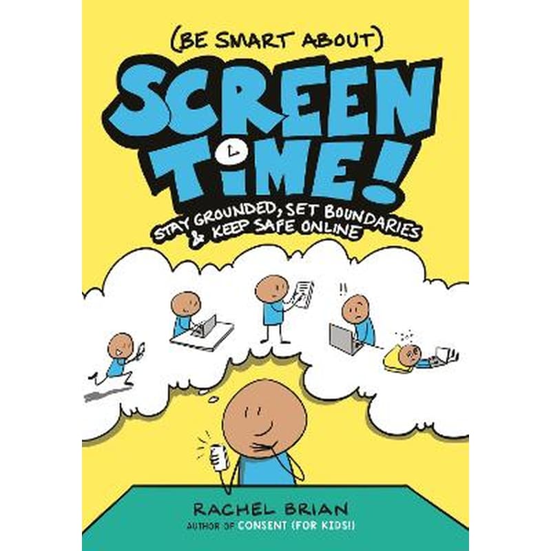 (Be Smart About) Screen Time!