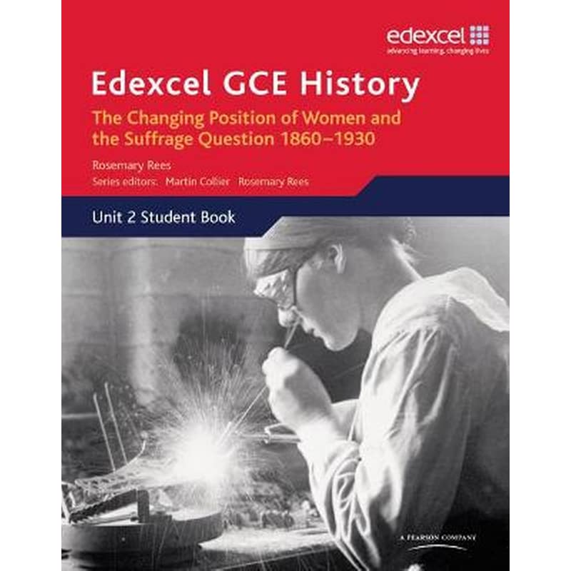 Edexcel GCE History AS Unit 2 C2 Britain c.1860-1930: The Changing Position of Women Suffrage Question