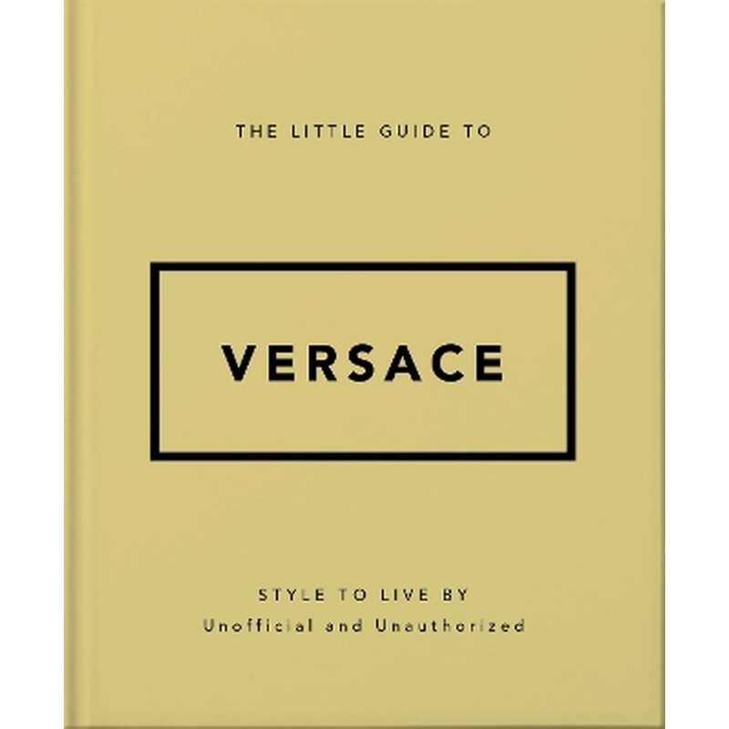 The Little Guide to Versace