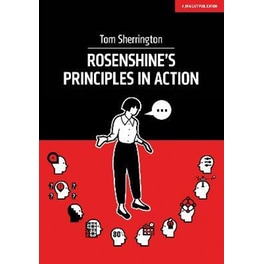 Rosenshine's Principles in Action