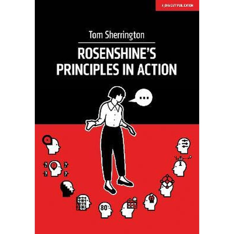 Rosenshines Principles in Action