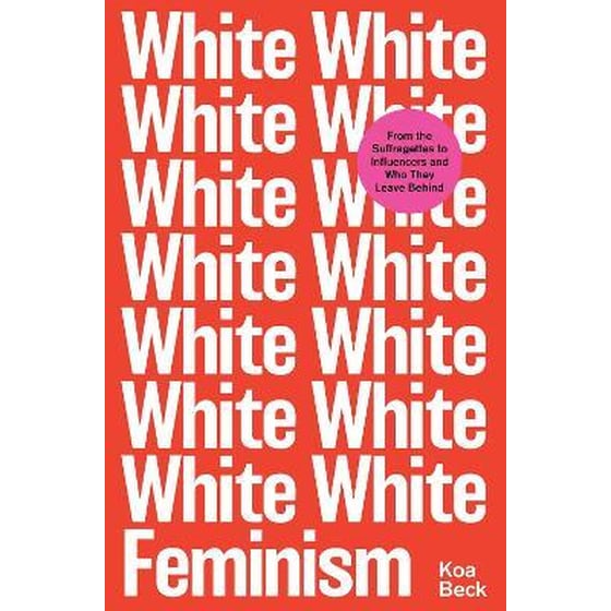 White Feminism image 0