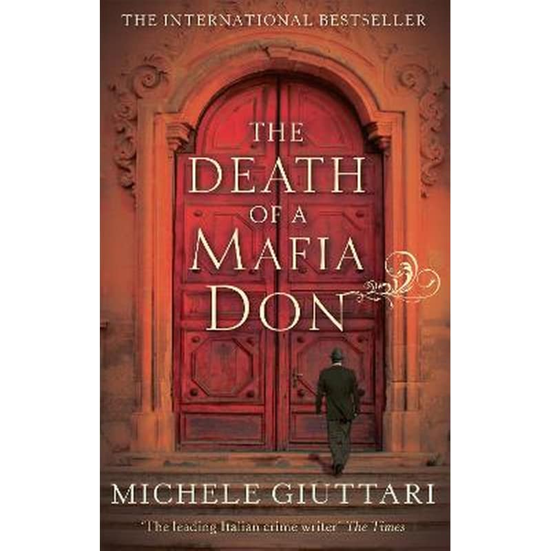 Death Of A Mafia Don Michele Giuttari Public