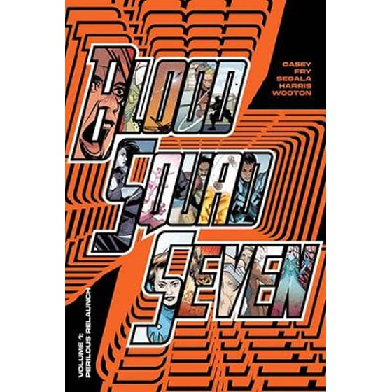 Blood Squad Seven Vol. 1 image 0