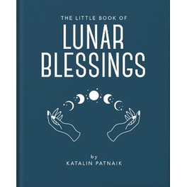 The Little Book of Lunar Blessings