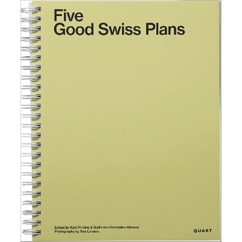 Five Good Swiss Plans