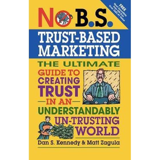 No B.S.Trust-Based Marketing image 0