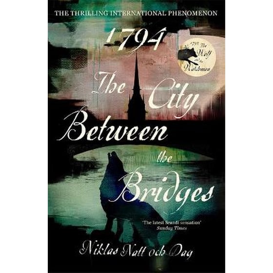 1794: The City Between the Bridges: The Million Copy International Bestseller image 0