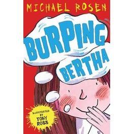 Burping Bertha