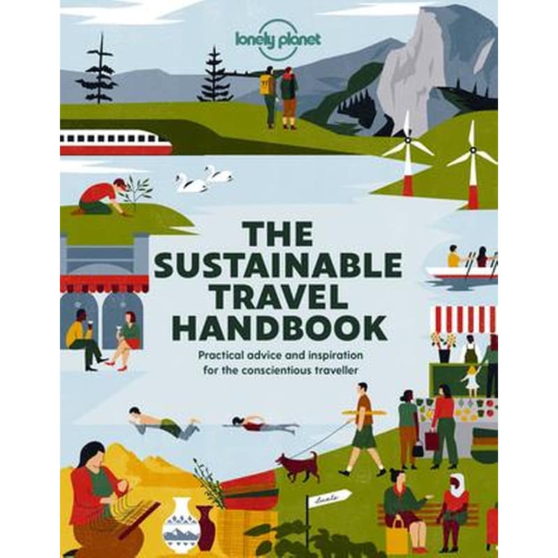 Lonely Planet The Sustainable Travel Handbook