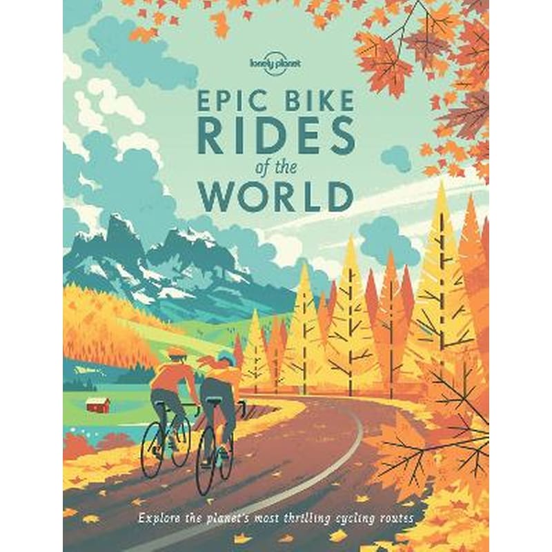 Epic Bike Rides of the World