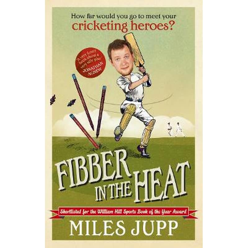 Fibber in the Heat