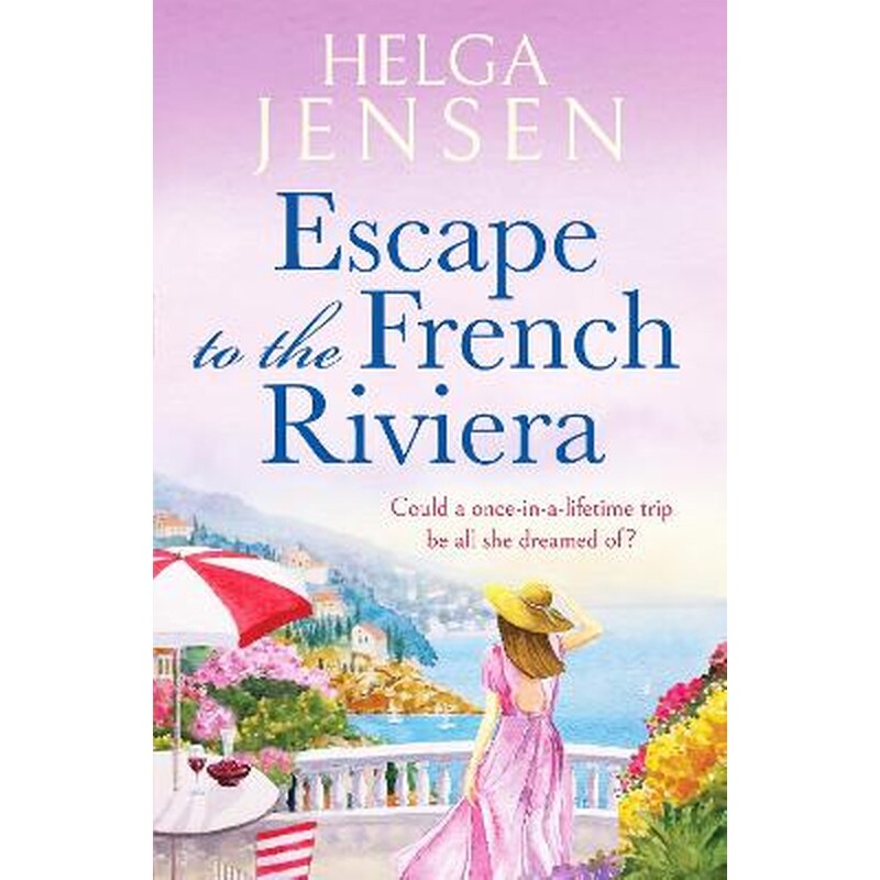 Escape to the French Riviera