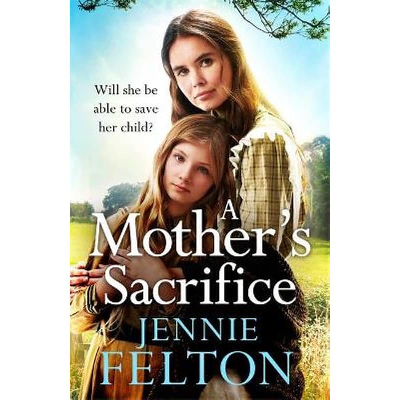 A Mothers Sacrifice