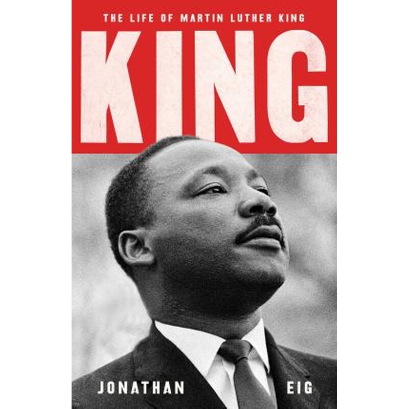 KING: THE LIFE OF MARTIN LUTHER KING