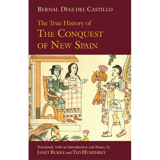 The True History of The Conquest of New Spain image 0