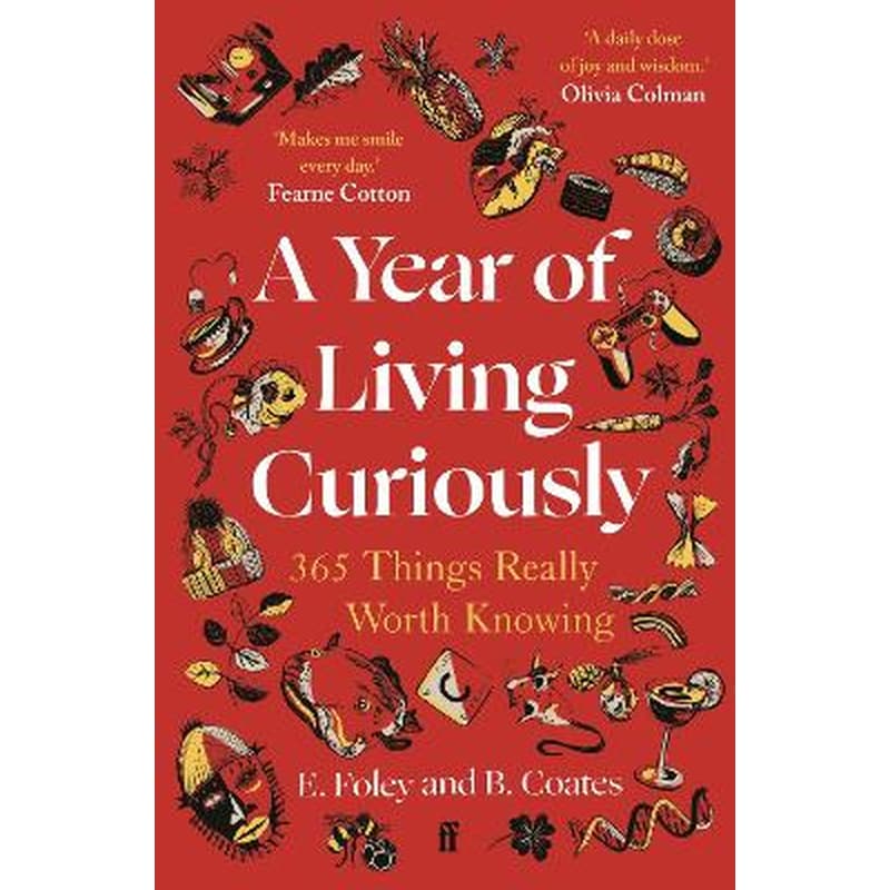 A Year of Living Curiously