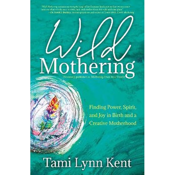 Wild Mothering image 0