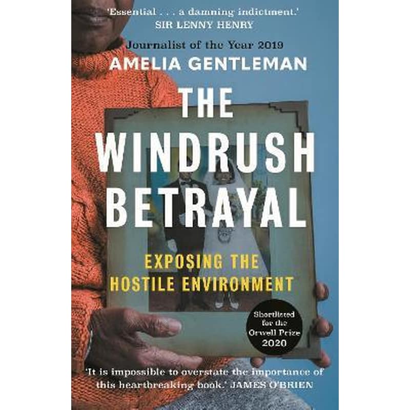 The Windrush Betrayal