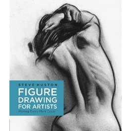 FIGURE DRAWING FOR ARTISTS: MAKING EVERY