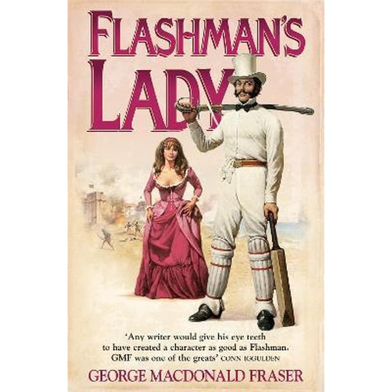 Flashmans Lady (The Flashman Papers, Book 3)
