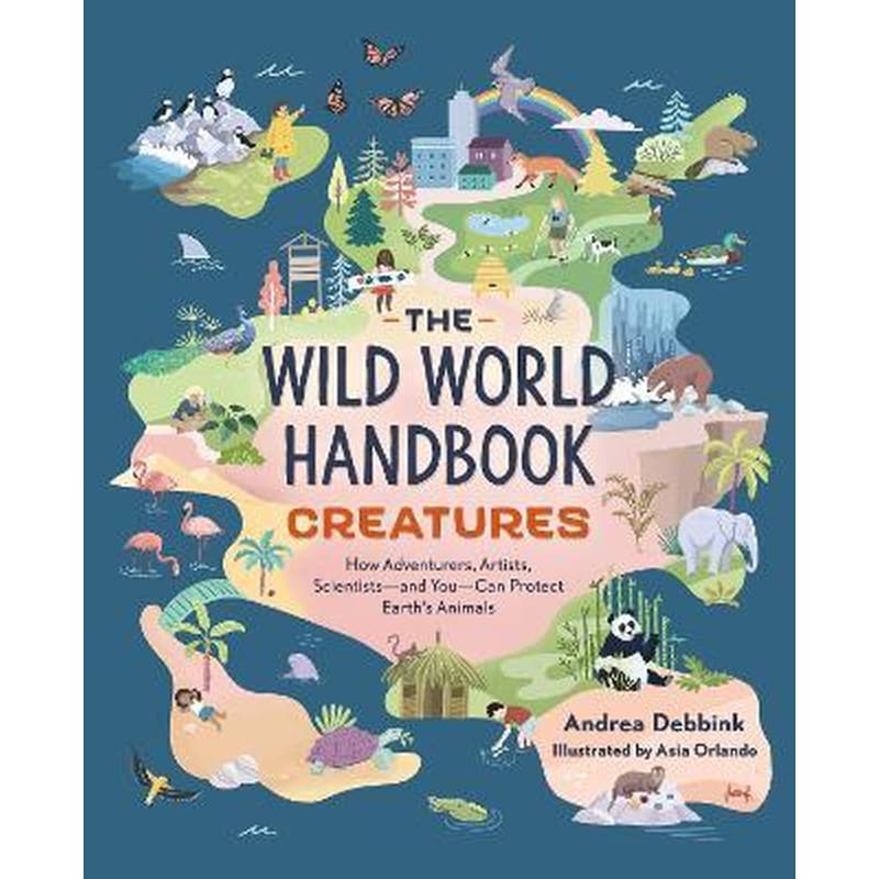 The Wild World Handbook: Creatures