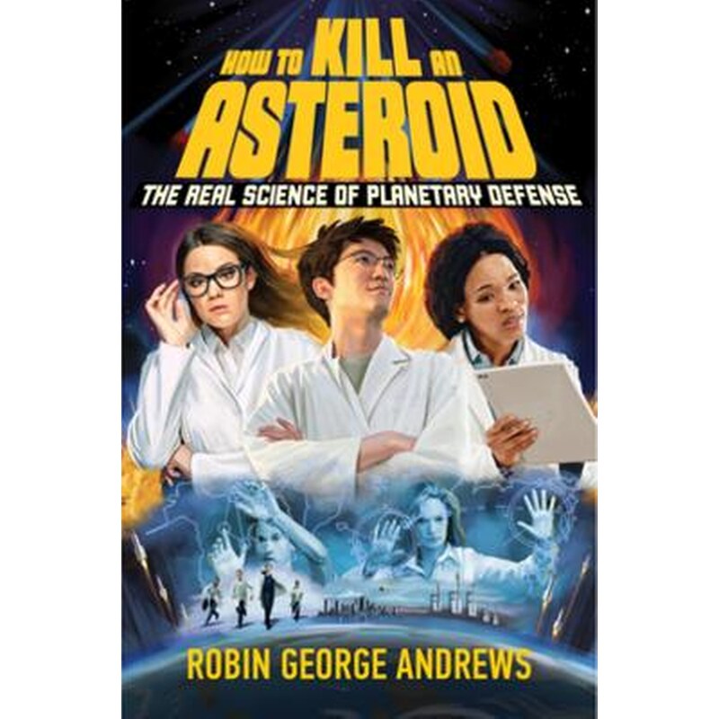 How to Kill an Asteroid